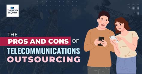 The Pros And Cons Of Telecommunications Outsourcing
