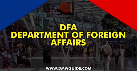 Department Of Foreign Affairs Dfa Dmw Guide
