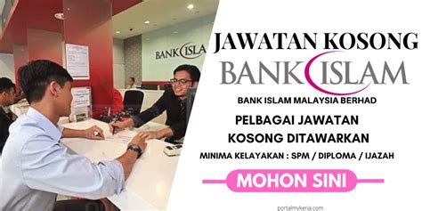 Maklumat kerja kosong terkini datang dari sektor bank iaitu bank simpanan nasional, bank simpanan nasional malaysia ditubuhkan pada 1hb. Jawatan Kosong Bank Islam - Pelbagai Jawatan Ditawarkan ...