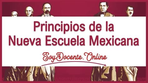 Principios De La Nueva Escuela Mexicana Escuela Nueva Escuela Hot Sex