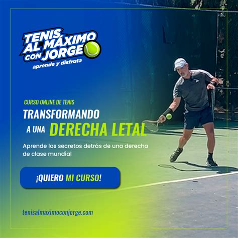 Cursos Tenis Al Maximo Con Jorge