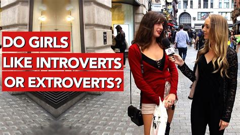 do girls like introverts or extroverts youtube
