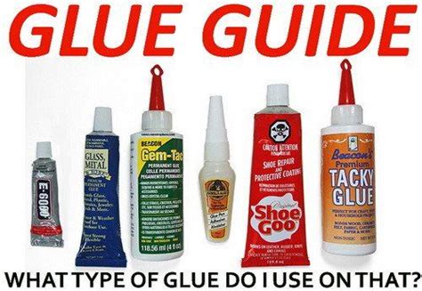 What Is The Best Adhesive To Glue This To That Glue Guide Chart Diy