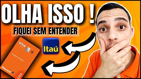 BANCO ITAÚ OLHA O QUE APARECEU NO MEU APP DO BANCO ITAÚ NÃO ENTENDI NADAAAA YouTube