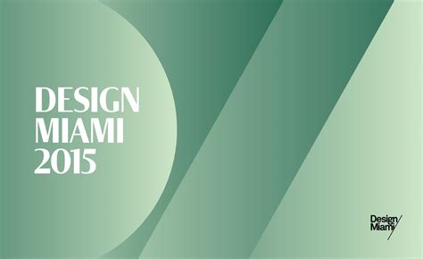 Design Miami 2015 Preview The Top 15 Exhibits And Satellite Events