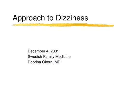 Ppt Approach To Dizziness Powerpoint Presentation Free Download Id