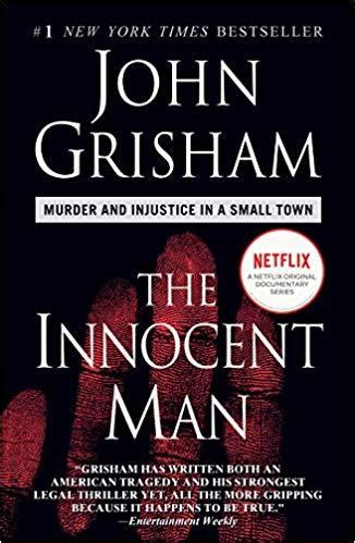 Последние твиты от tommy ward: The Innocent Man PDF Summary - John Grisham | 12min Blog