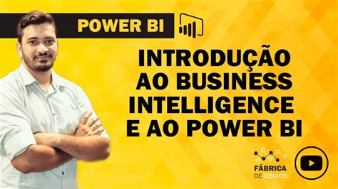 Introdução ao Business Intelligence BI e ao Power BI Academyfg