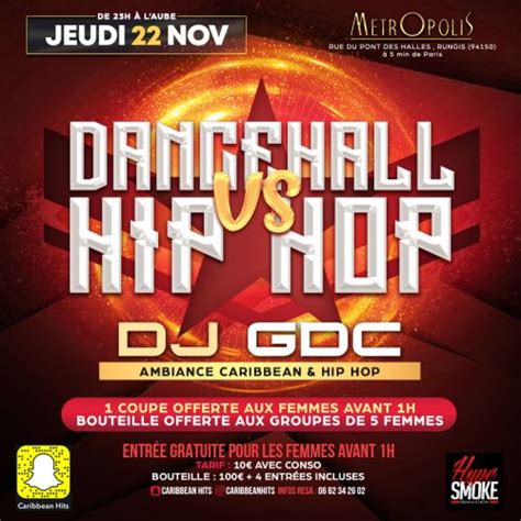 Soirée Metropolis Jeudi 22 Novembre 2018 Soirée Clubbing Dancehall Vs Hip Hop