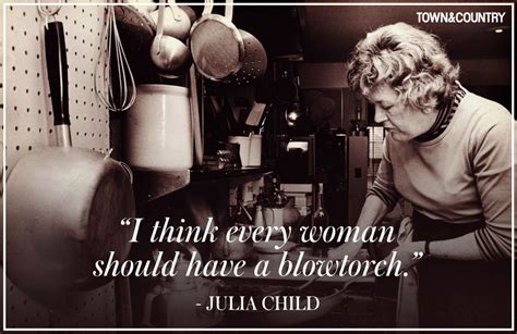The Best Julia Child Quotes In 2020 With Images Julia Child Quotes