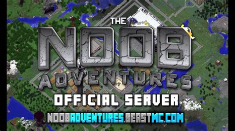 The Noob Adventures Official Server Video Youtube
