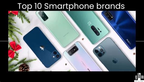 Top 10 Mobile Brands In The World 2023 Global Brands Magazine