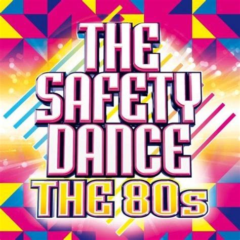 The Safety Dance The 80s Safety Dance Mp3 Buy Full Tracklist