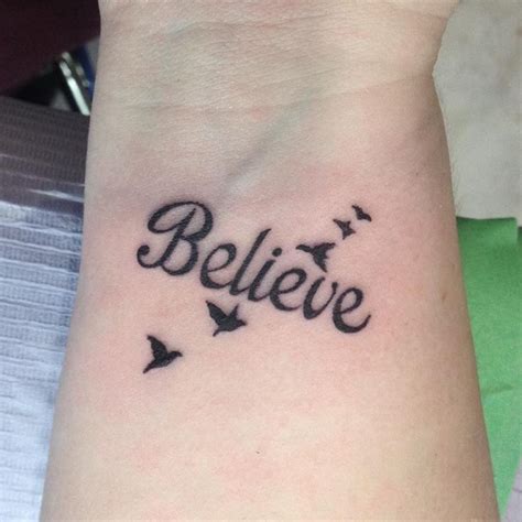 Believe Tattoo Design Believe Tattoos Believe Wrist Tattoo Wrist
