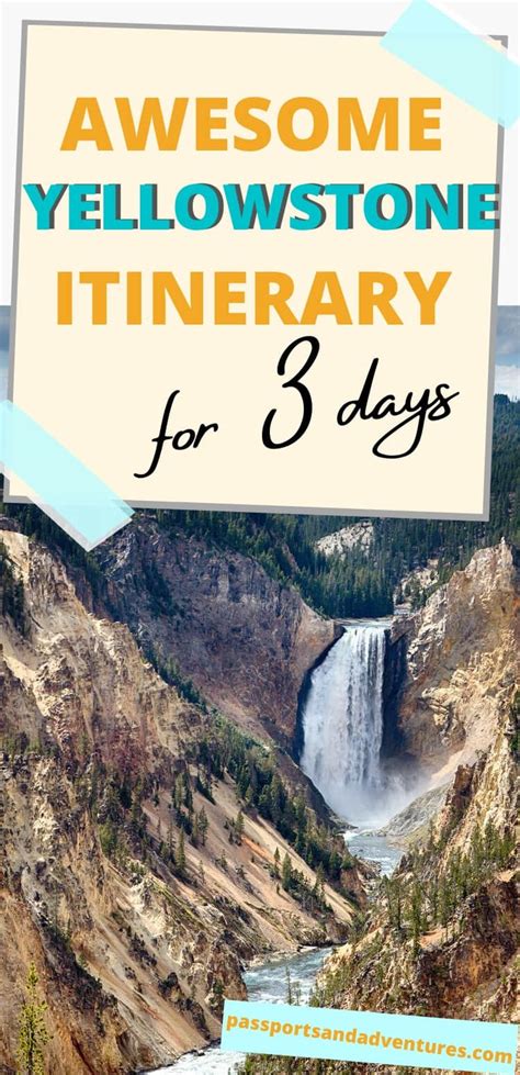 How To Spend 3 Days In Yellowstone 3 Day Itinerary Ideas