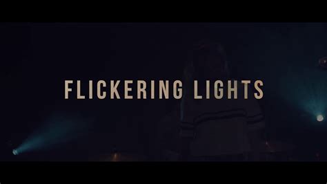 Flickering Lights Only You Teaser Youtube