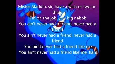 Yes sir, we pride ourselves on service you're the boss the king, the shah say what you wish it's yours! friend like me lyrics - YouTube