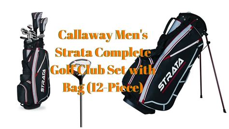 Callaway Men S Strata Complete Golf Club Set With Bag Piece Review