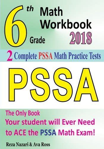 6th Grade Pssa Math Workbook 2018 The Most Comprehensive Review For