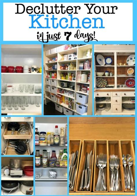 You Can Declutter Your Kitchen In 7 Days Momof6 Declutter Getting