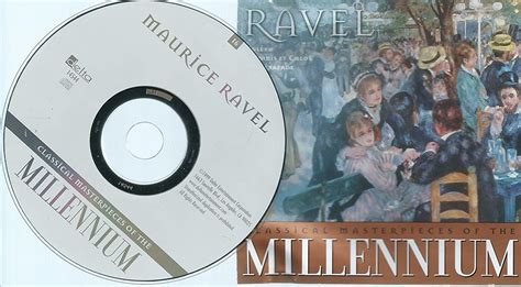 Ravel Classical Masterpieces Of The Millennium Cds And Vinyl