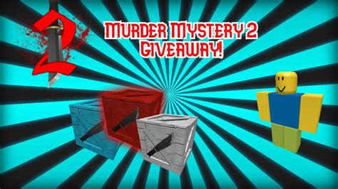 Murder mystery 2 codes (active). Roblox Murder Mystery 2 Giveaway (The items are not that ...