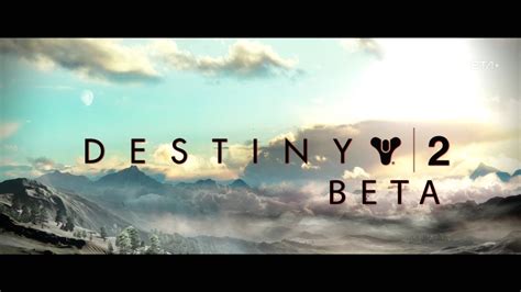 Destiny 2 Beta Opening Storyline Mission Youtube
