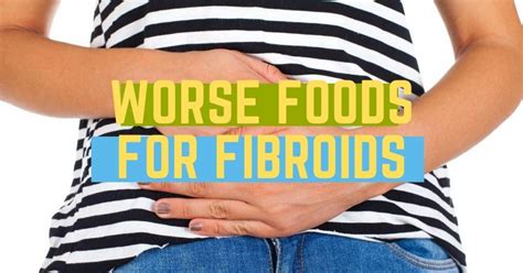 Worst Foods For Fibroids The Healthy Md