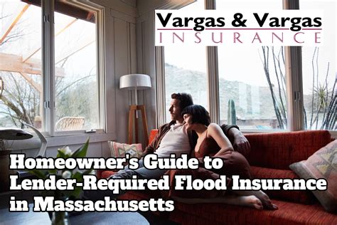 Homeowners Guide To Lender Required Flood Insurance In Massachusetts
