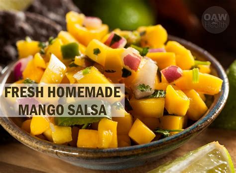 Fresh Mango Salsa Recipe Oawhealth