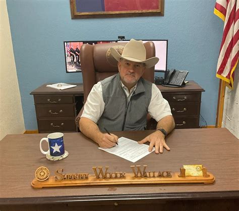 Trinity County Sheriff Woody Wallace Announces Re Elect