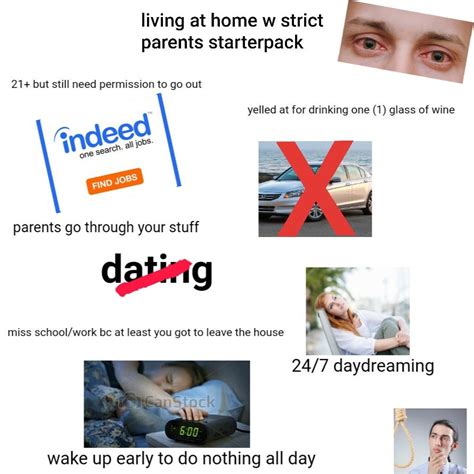 Still Living At Home With Strict Parents Starterpack Rstarterpacks