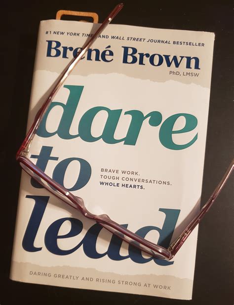 Five Takeaways After Reading Brené Browns Dare To Lead