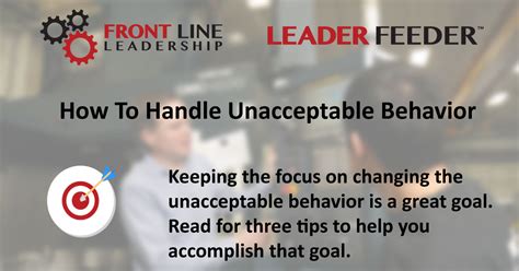Leader Feeder How To Handle Unacceptable Behavior