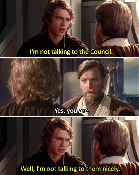 How Will You Talk To Them With An Aggressive Negotiating Oh Wait Star Wars Memes Funny