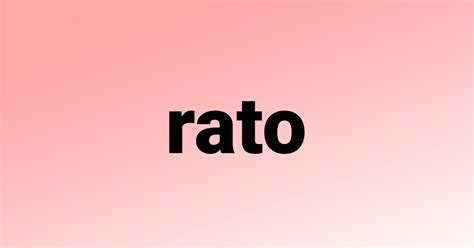 Palavras Que Rimam Com Rato