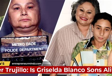 Griselda Blanco Sons Alive
