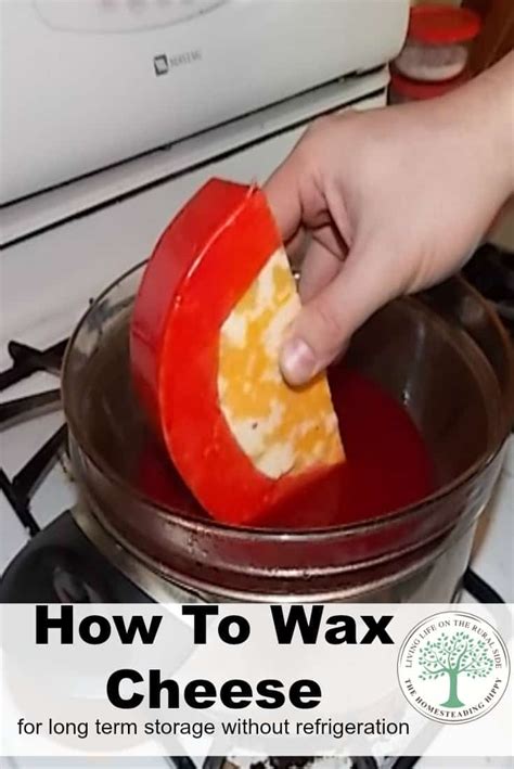 If you notice during the period of storage. How to Wax Cheese for Home Storage | Homesteading Hippy