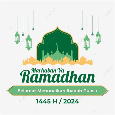 Hình ảnh Marhaban Ya Ramadhan ăn Chay Vui Vẻ 1445 H 2024 Vectơ Png