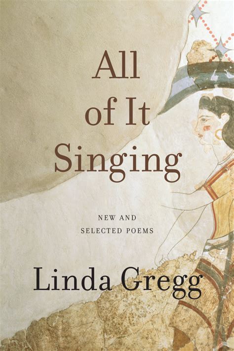 All Of It Singing Graywolf Press