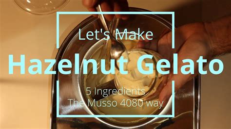 Hazelnut Gelato Ice Cream On The Musso 4080 Ice Cream Machine YouTube