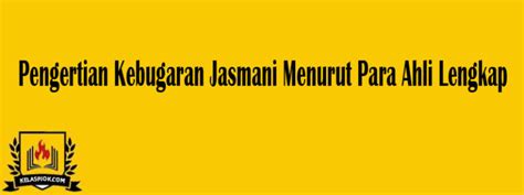 Itulah contoh soal latihan ukk pjok kelas 4 kurikulum 2013. 18 Pengertian Kebugaran Jasmani Menurut Para Ahli Lengkap