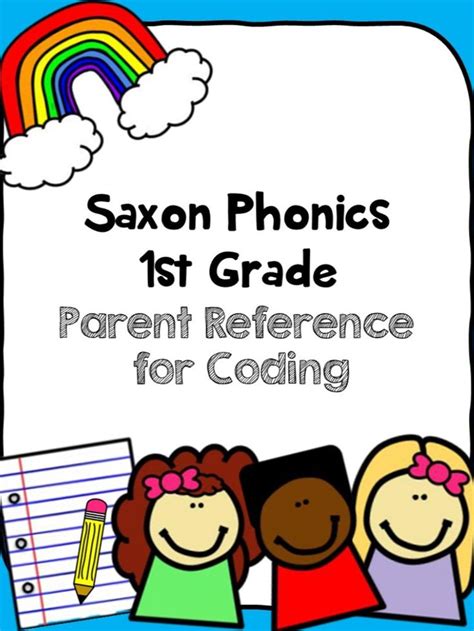 1st Grade Saxon Phonics Parent And Teacher Guide For Coding And Rules