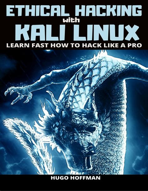 Solution Ethical Hacking With Kali Linux Learn Fast How To Hack