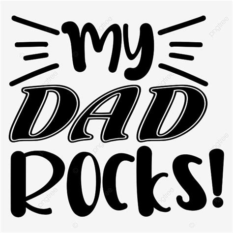 My Dad Rocks Fathers Day Letter Fathers Day Lyrics Fathers Day Kobe