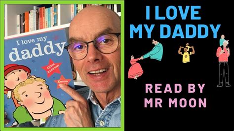 I Love My Daddy Fathers Day Stories For Kids At Home Youtube