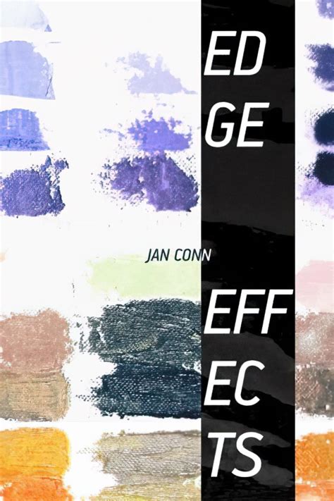 Edge Effects By Jan Conn Brick Books
