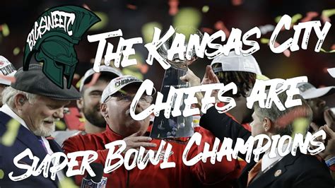 Congratulations To The Kansas City Chiefs YouTube