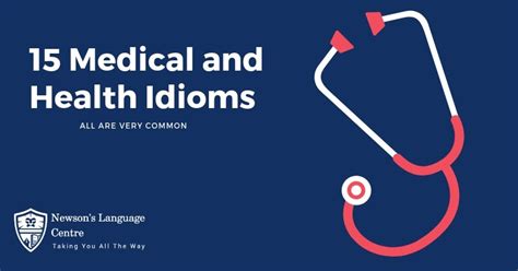 15 Medical And Health Idioms