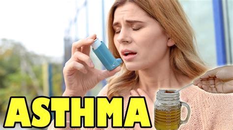 Home Remedies For Asthma Cure How Can I Resolve Asthma Naturally Health Tips Youtube